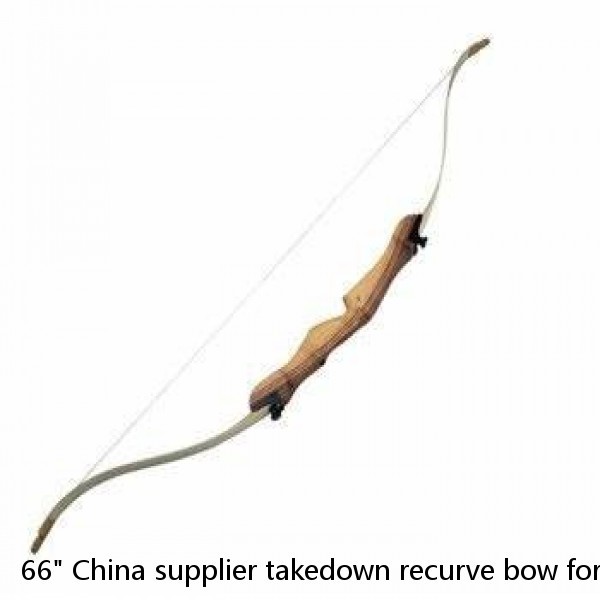 66" China supplier takedown recurve bow for shooting F155